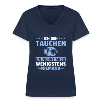Tauchen Humor Tauchsport Taucher - Frauen-T-Shirt mit V-Ausschnitt - Navy - Vorne - Lela (165cm)