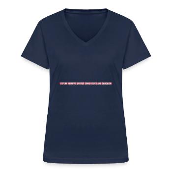 speak lyrics and sarcasm - Women's V-neck T-shirt - navy - Front - Lela (165cm)