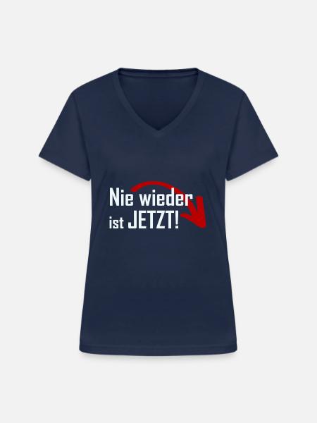 Nie wieder ist JETZT! - Frauen-T-Shirt mit V-Ausschnitt - Navy