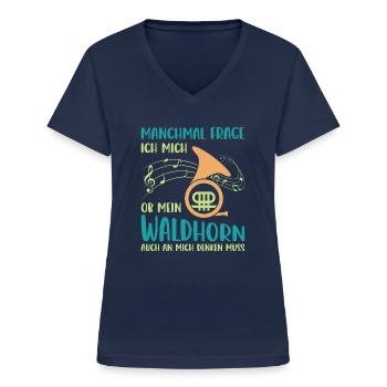 Waldhorn Waldhornspieler Hornist - Frauen-T-Shirt mit V-Ausschnitt - Navy - Vorne - Lela (165cm)
