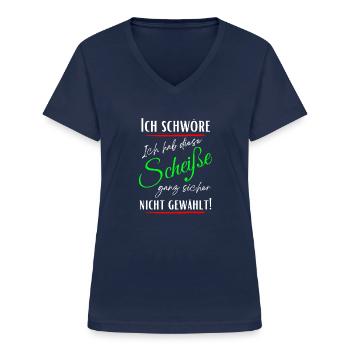 Ich schwöre ich habe Diese Scheiße nicht gewählt! - Frauen-T-Shirt mit V-Ausschnitt - Navy - Vorne - Lela (165cm)