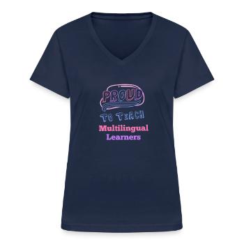 Proud to teach multilingual learners Mehrsprachig - Frauen-T-Shirt mit V-Ausschnitt - Navy - Vorne - Lela (165cm)