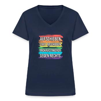 Prokrastinierer gegen Rechts - Frauen-T-Shirt mit V-Ausschnitt - Navy - Vorne - Lela (165cm)