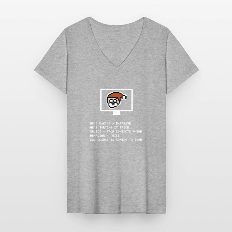 Christmas SQL Clause programmer IT gift Women's V-neck T-shirt