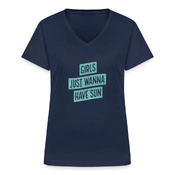 Girls just wanna have sun - gift idea for you - Women's V-neck T-shirt - navy - Front - Lela (165cm)