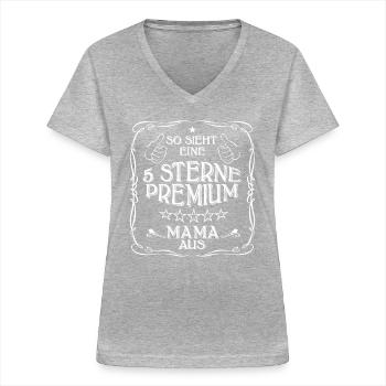 So sieht eine 5 Sterne PREMIUM MAMA aus ☺ in weiss - Frauen-T-Shirt mit V-Ausschnitt - Grau meliert - Vorne - Lela (165cm)