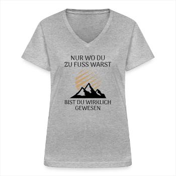 Nur wo du zu Fuß warst bist du wirklich gewesen - Frauen-T-Shirt mit V-Ausschnitt - Grau meliert - Vorne - Lela (165cm)