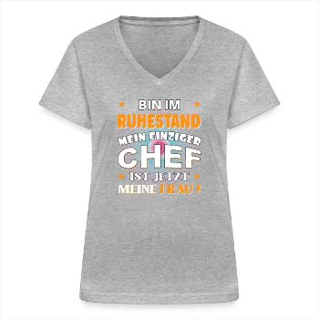 Bin im Ruhestand, Chef ist meine Frau - Frauen-T-Shirt mit V-Ausschnitt - Grau meliert - Vorne - Lela (165cm)
