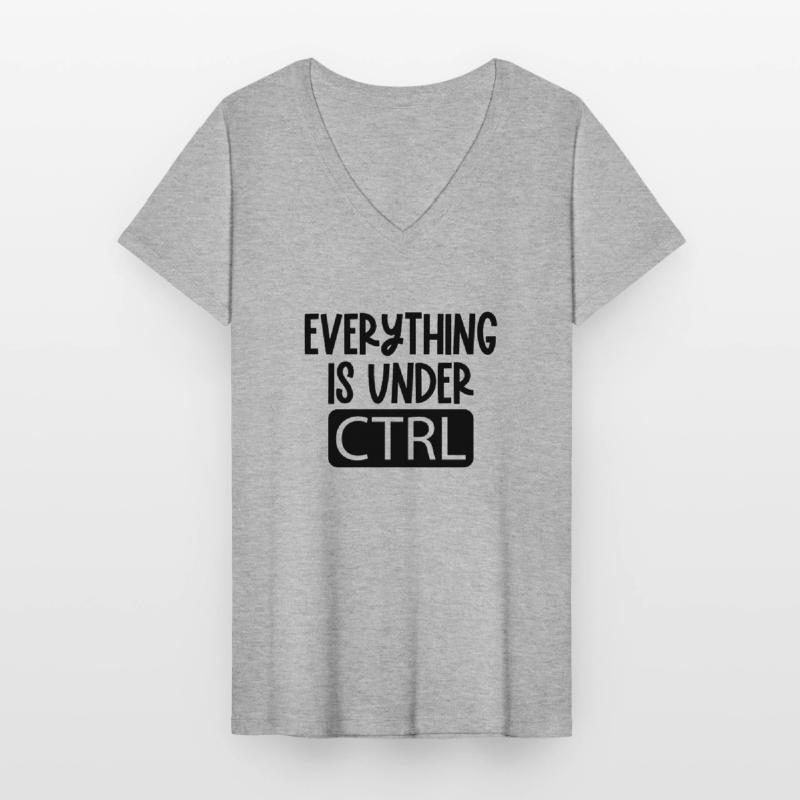 Everything is under ctrl Programming Informatique T-shirt col V Femme