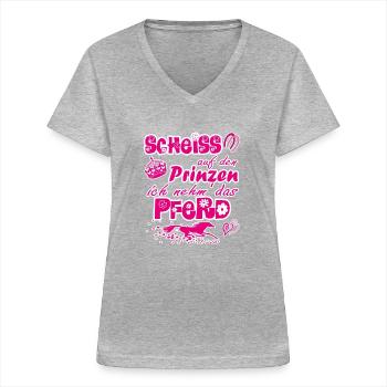 Scheiß auf den Prinzen, ich nehm' das Pferd - Frauen-T-Shirt mit V-Ausschnitt - Grau meliert - Vorne - Lela (165cm)