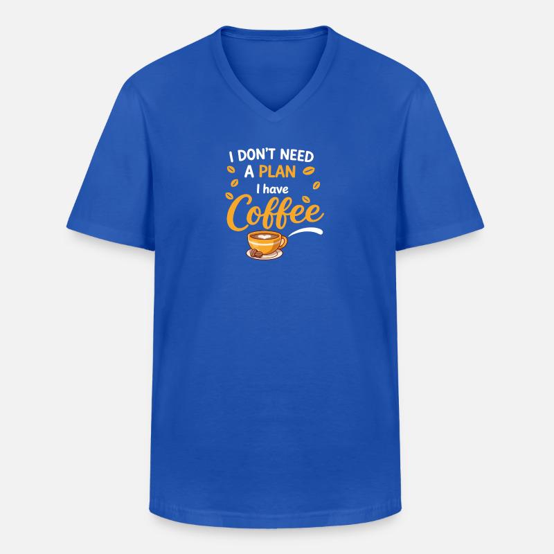 Kein Plan, Nur Kaffee - Männer-T-Shirt mit V-Ausschnitt - Royalblau