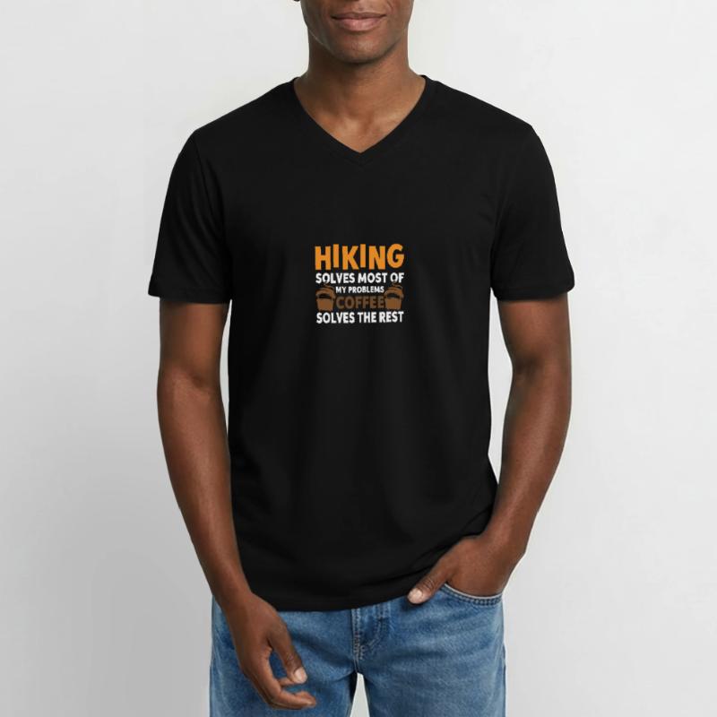 Hiking solves most problems that coffee solves Men's V-Neck T-Shirt