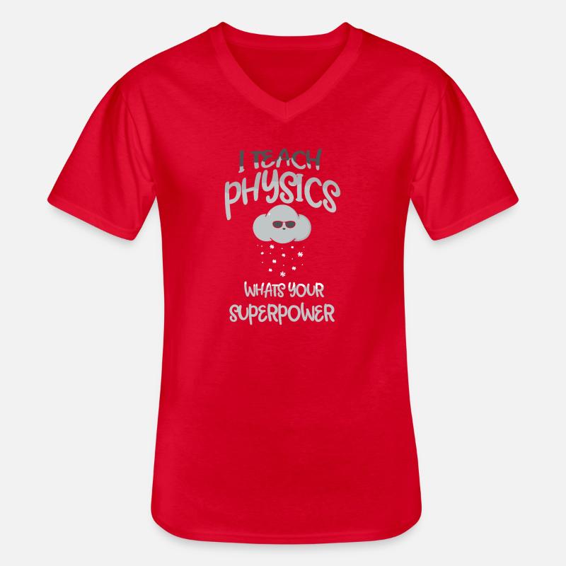 Physics Physicist Physics Student Physics Teacher - Men's V-Neck T-Shirt - red