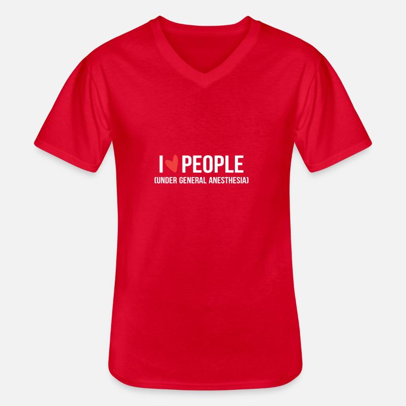 I Love People Under General Anesthesia Arzt oder A - Männer-T-Shirt mit V-Ausschnitt - Rot