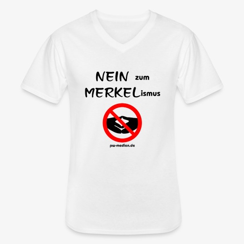 NEIN zum MERKELismus - Klassisches Männer-T-Shirt mit V-Ausschnitt