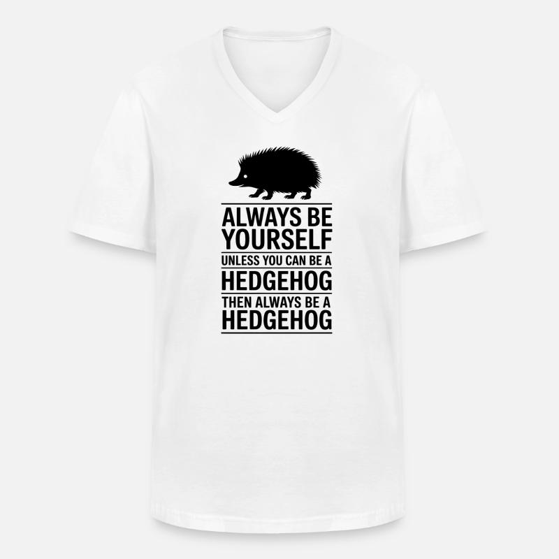 Igel Sprüche Lustiges Igel Geschenk - Männer-T-Shirt mit V-Ausschnitt - Weiß