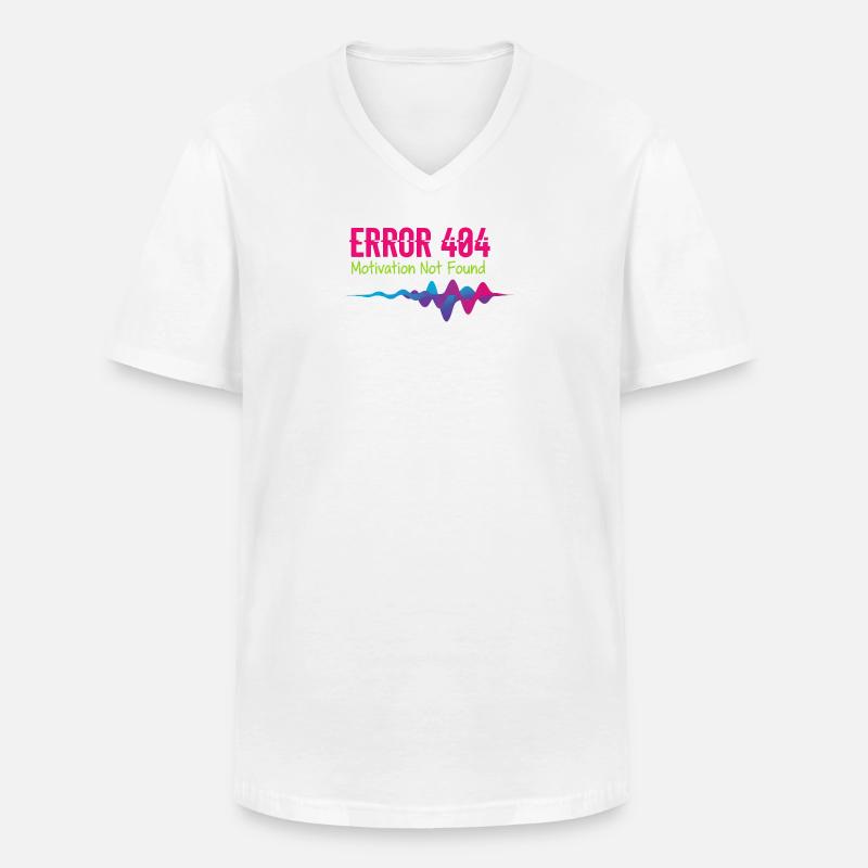 Fehler 404: Motivation nicht gefunden - Männer-T-Shirt mit V-Ausschnitt - Weiß