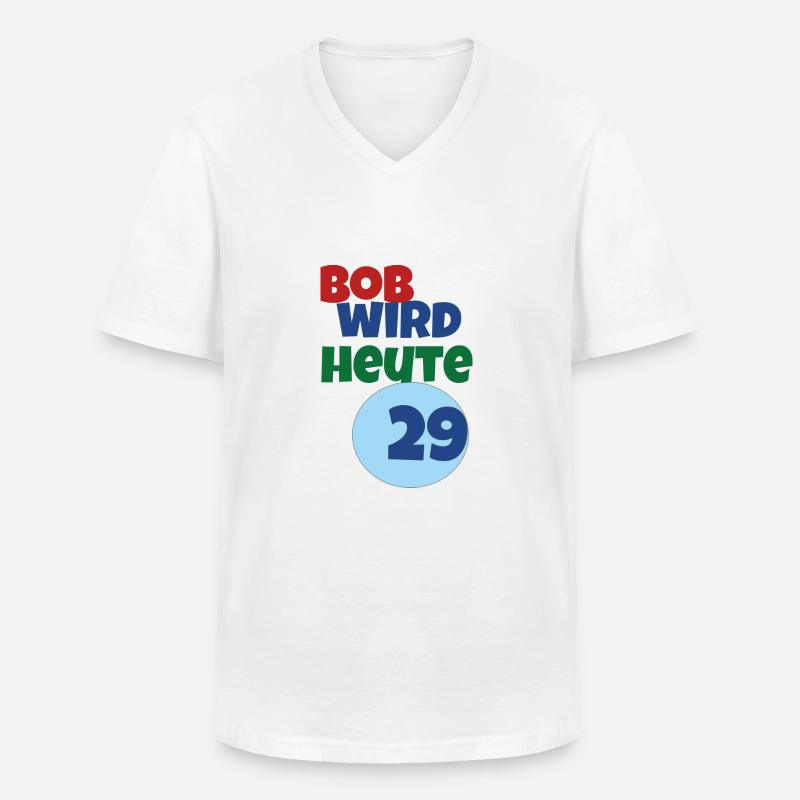 bob wird heute 29 - Männer-T-Shirt mit V-Ausschnitt - Weiß