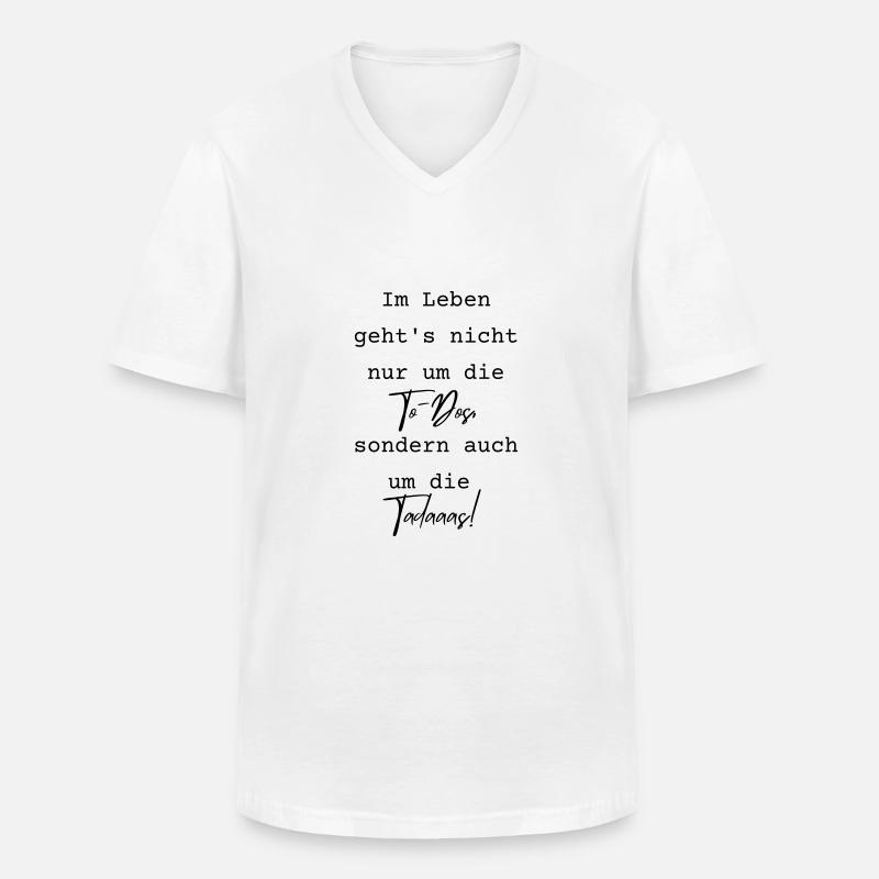 Tadaaas statt To-Dos - Männer-T-Shirt mit V-Ausschnitt - Weiß