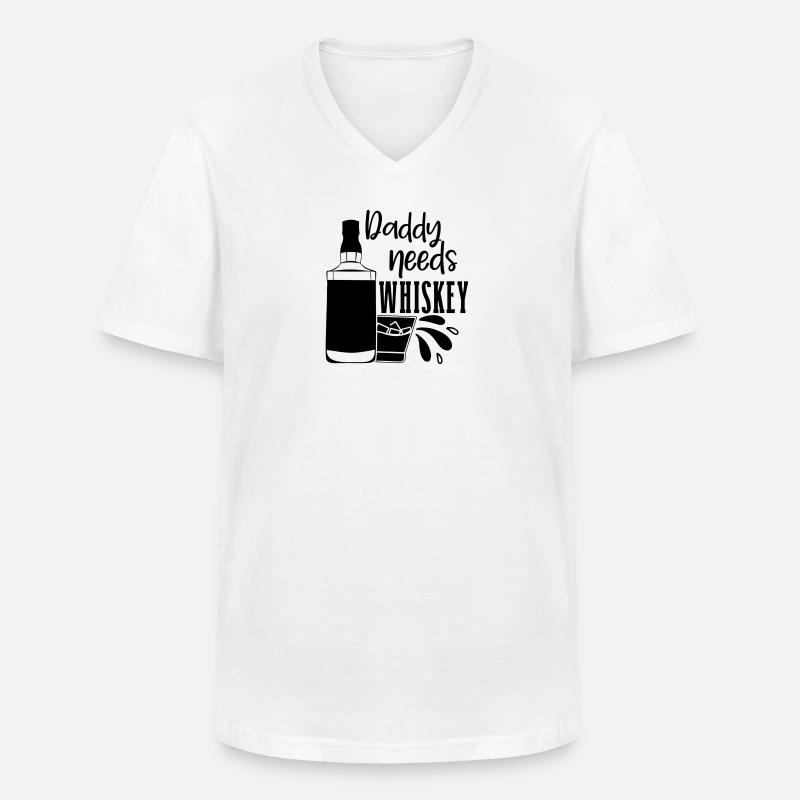 Daddy Needs a Drink Lustiger Spruch - Männer-T-Shirt mit V-Ausschnitt - Weiß