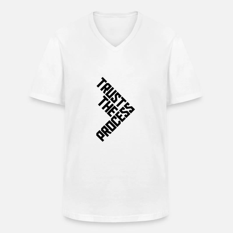 trust the process Zitat - Männer-T-Shirt mit V-Ausschnitt - Weiß