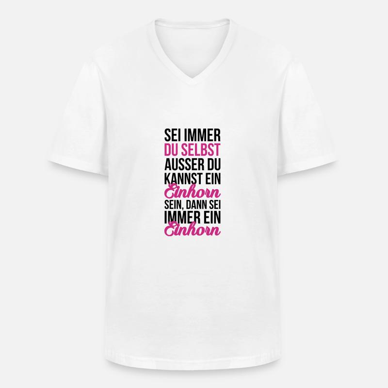 Sei ein Einhorn - Männer-T-Shirt mit V-Ausschnitt - Weiß