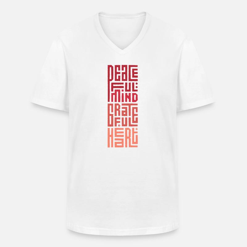 Friedlicher Geist Dankbares Herz - Männer-T-Shirt mit V-Ausschnitt - Weiß