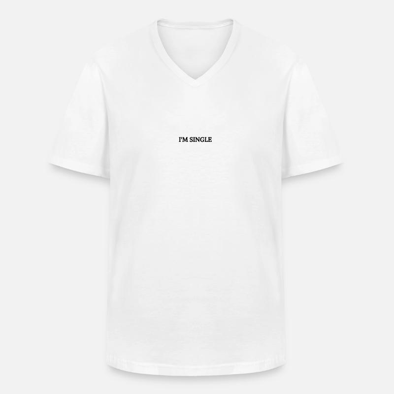 I'M SINGLE - Männer-T-Shirt mit V-Ausschnitt - Weiß