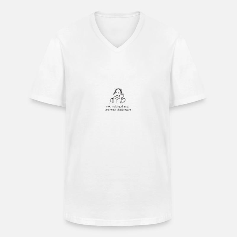 Stop Making Drama - Männer-T-Shirt mit V-Ausschnitt - Weiß