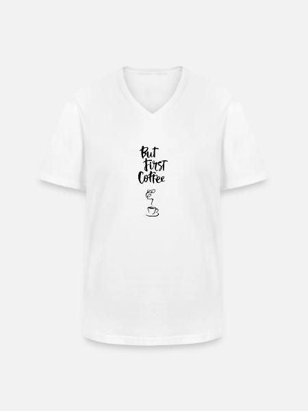 Men første Kaffe bogstaver sort med kaffekop - Klassisk herre T-shirt med V-udskæring - hvid