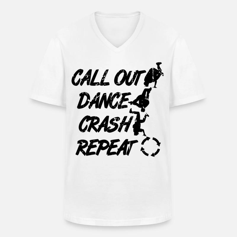 Call Out Dance Crash Repeat - Männer-T-Shirt mit V-Ausschnitt - Weiß