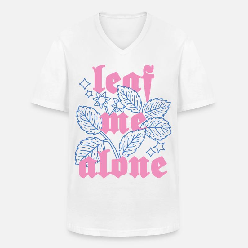 Leaf Me Alone – Botanik mit Attitüde - Männer-T-Shirt mit V-Ausschnitt - Weiß