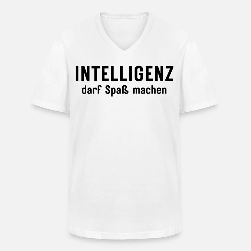 Intelligenz darf Spaß machen Statement Design - Männer-T-Shirt mit V-Ausschnitt - Weiß