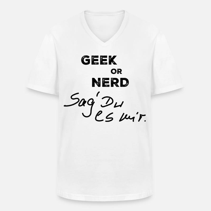 Geek oder Nerd - Männer-T-Shirt mit V-Ausschnitt - Weiß