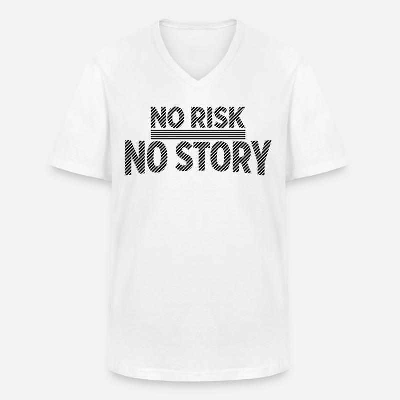 AUCUN RISQUE SANS HISTOIRE Déclaration d’aventure - T-shirt col V Homme - blanc