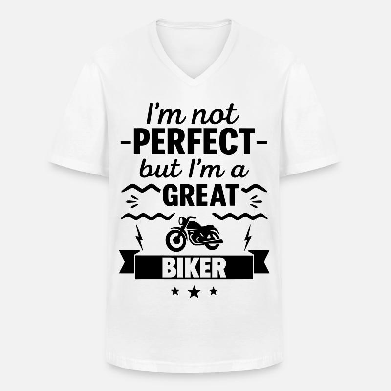 Nicht perfekt aber ein super Biker - Männer-T-Shirt mit V-Ausschnitt - Weiß