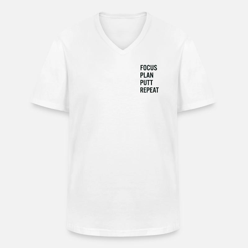 Golf Focus Plan Putt Reapeat - Männer-T-Shirt mit V-Ausschnitt - Weiß