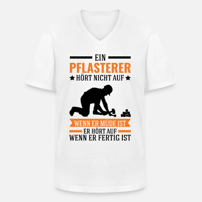 Pflasterer Spruch Steinsetzer Pflastersetzer - Männer-T-Shirt mit V-Ausschnitt - Weiß