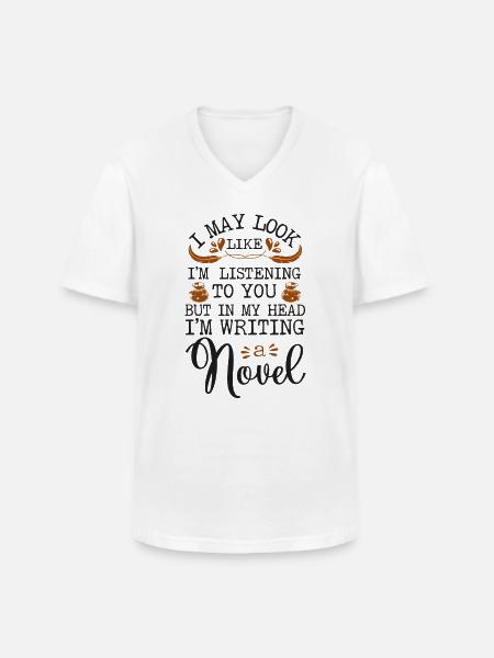 Writing Novel Writer & Published - Men's V-Neck T-Shirt - white