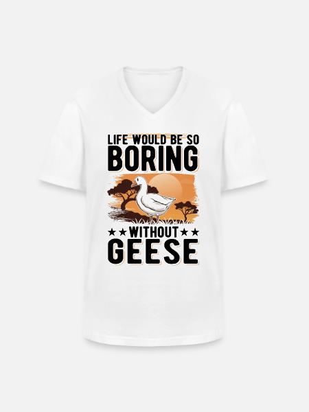 Geese Gift Goose Breeder Goose - Men's V-Neck T-Shirt - white
