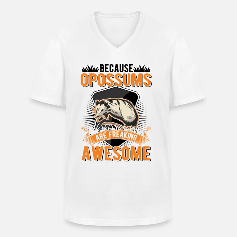 Because Opossums are freaking awesome - Männer-T-Shirt mit V-Ausschnitt - Weiß