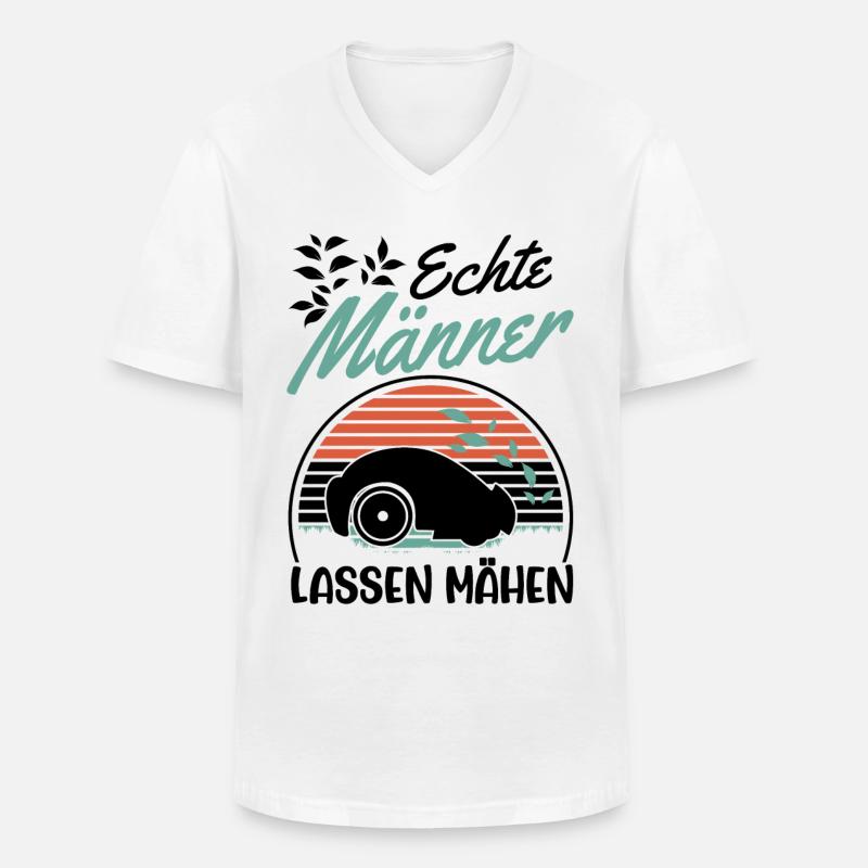 Echte Männer lassen mähen Mähroboter - Männer-T-Shirt mit V-Ausschnitt - Weiß