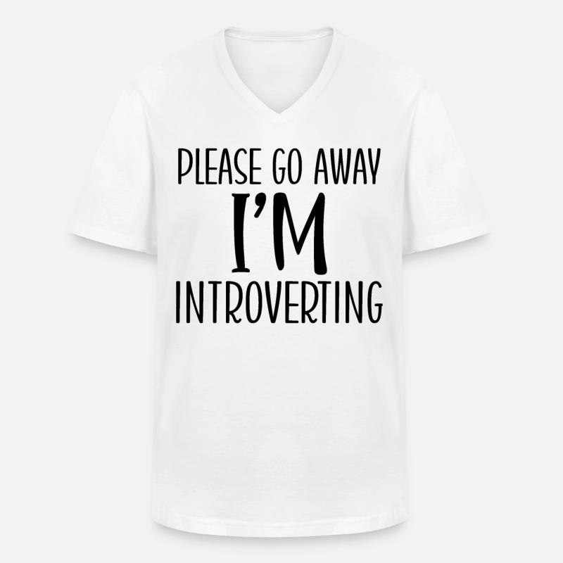 Introvertiert Schüchtern Antisozial - Männer-T-Shirt mit V-Ausschnitt - Weiß