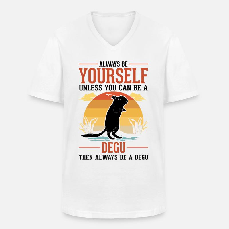 Always be yourself Degu Walddegu - Männer-T-Shirt mit V-Ausschnitt - Weiß