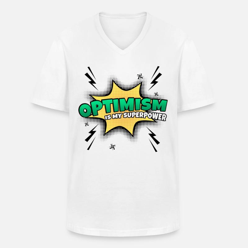Optimismus Ist Meine Superkraft Eigenschaft - Männer-T-Shirt mit V-Ausschnitt - Weiß