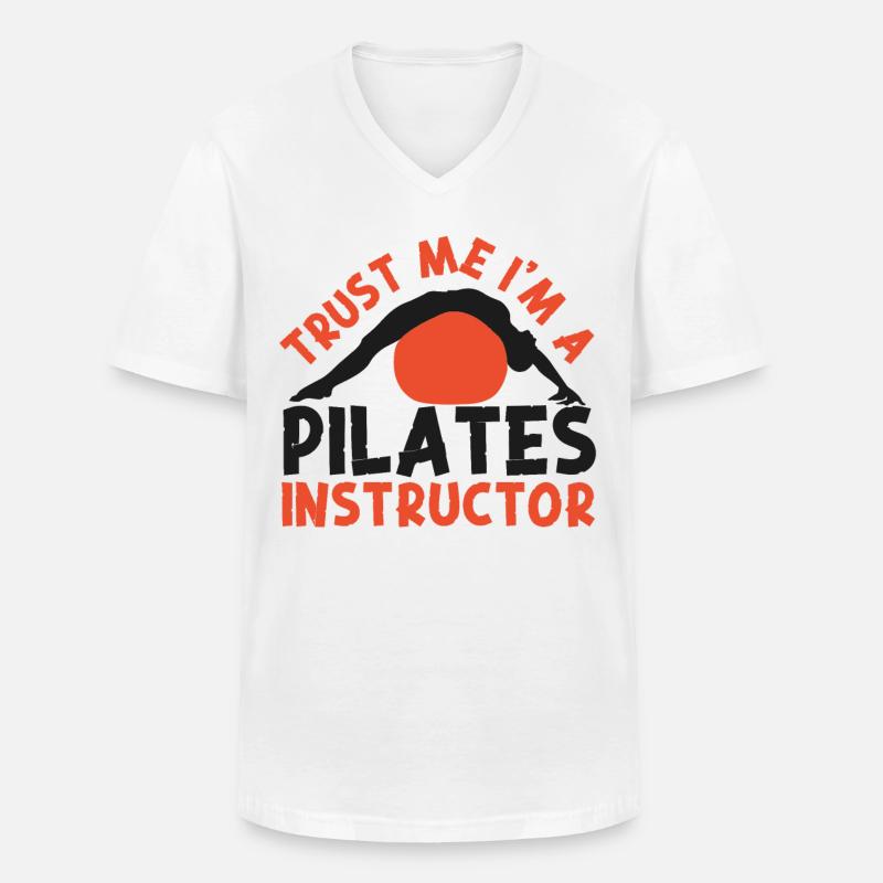 Pilates Instructor Teacher Trust - Männer-T-Shirt mit V-Ausschnitt - Weiß