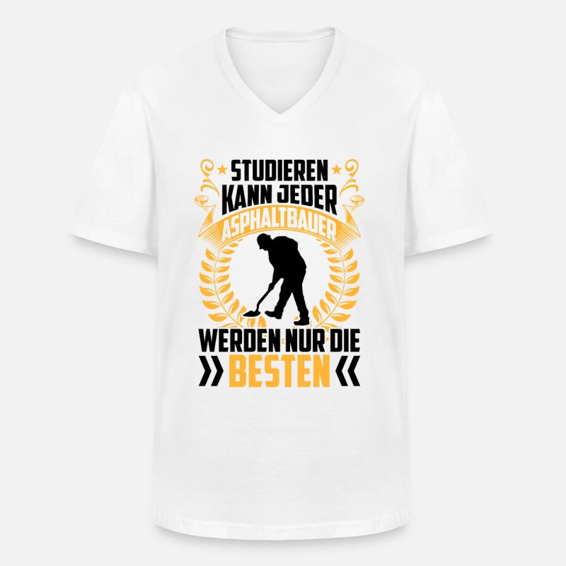 Besten werden Asphaltbauer Straßenbauer - Männer-T-Shirt mit V-Ausschnitt - Weiß