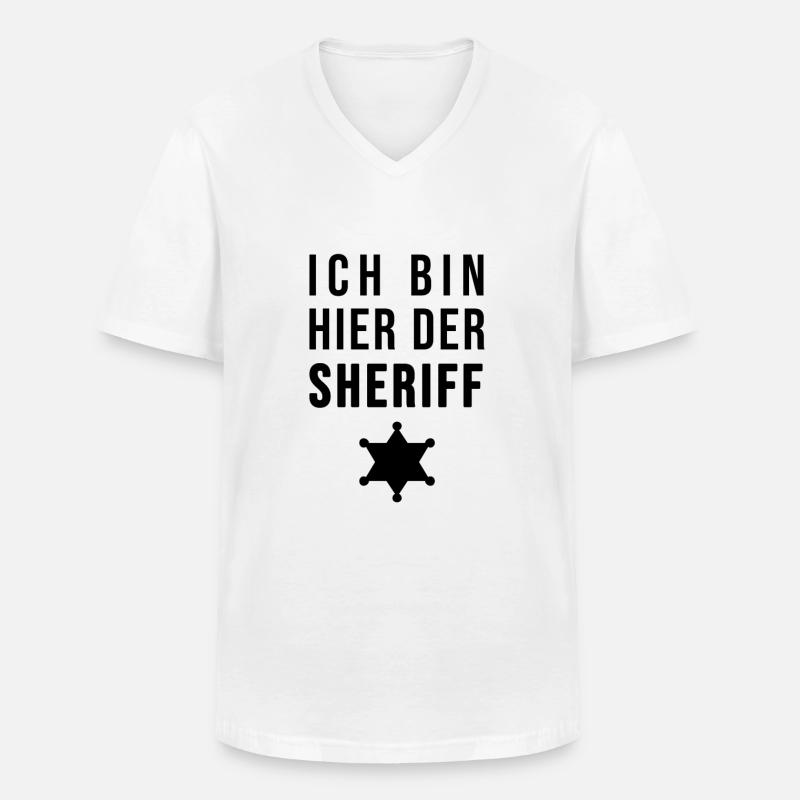 Ich bin hier der Sheriff - Männer-T-Shirt mit V-Ausschnitt - Weiß