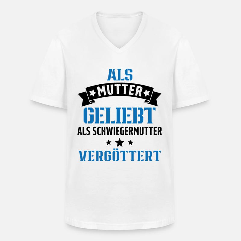 Schwiegermutter Mama Schwiegermama Mutter Mutterta - Männer-T-Shirt mit V-Ausschnitt - Weiß