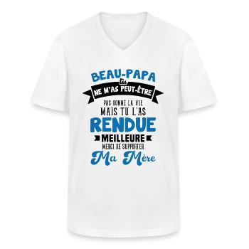 Beau-papa Pas Donné La Vie Mais Rendue Meilleure - T-shirt col V Homme - blanc - Devant - AI Model Male 185 light (185cm)